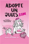 Adopte un jules.com - Théâtre Monsabré