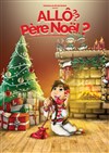 Allô ? Père Noël ? - Comédie de la Roseraie