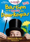 Bastien et la magie des Pourkoipas - Alambic Comédie