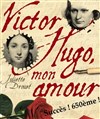 Victor Hugo Mon Amour - La Condition Des Soies