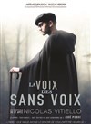 La voix des sans voix - Théâtre Armande Béjart