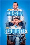 Arnaud Cosson et Cyril Ledoublée dans Un con peut en cacher un autre - La Basse Cour