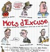 Mots d'excuse - Théâtre Jean Vilar