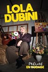 Lola Dubini dans Prélude - La Compagnie du Café-Théâtre - Grande Salle