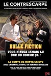Bulle Fiction - Le Contrescarpe