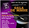 Gala de Magie - Théâtre des Grands Enfants 