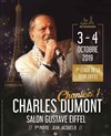 Chantez, Charles Dumont - Tour Eiffel - Salon Gustave Eiffel