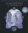 Clochette ou le monde ordinaire - Théâtre Comédie Odéon