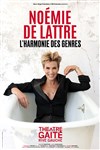 Noémie de Lattre dans L'Harmonie des genres - Théâtre Gaîté Rive Gauche