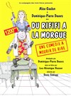 Du rififi à la morgue - Le Bouffon Bleu