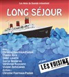 Long séjour - Théâtre El Duende