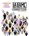 La Ferme Comedy Club - La ferme