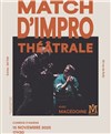 Match d'Impro Théâtrale - MIAM - La comédie d'Amiens 