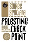 Palestine Check Point - Théâtre de Belleville