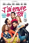 J'ai envie de toi - Théâtre Coluche