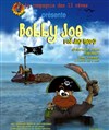 Bobby Joe roi des mers - Théâtre de l'Atelier