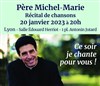 Concert du Père Michel Marie - Palais de la Mutualité - Salle Edouard Herriot