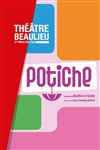 Potiche - Théâtre Beaulieu