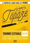 Topaze - Domaine de Fontenouilles
