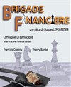 Brigade financière - Château de Morin