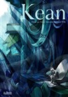 Kean - Théâtre du Gai Savoir