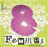 8 femmes - Espace Quartier Latin