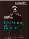 Le Grand Cahier - La Manufacture des Abbesses