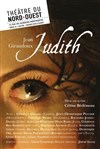 Judith - Théâtre du Nord-Ouest