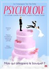 Psycholove - Maison du Peuple