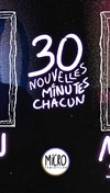 30-30 avec Maxime Stockner et Kevin Robin - Micro Comedy Club