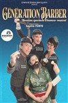 Génération Barber - Théâtre Essaion