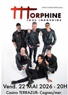 Morphine joue Indochine - Casino Terrazur