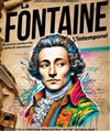 La Fontaine - Théâtre Le Vieux Sage