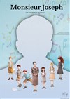 Monsieur Joseph : Comédie musicale historique - Centre d'animation Le point du jour