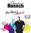 Jerem Rassch dans One man chauve - La Comédie d'Avignon 
