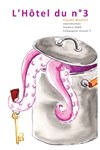 L'hôtel du n°3 - Théâtre Instant T