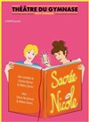 Sacrée Nicole - Petit gymnase au Théatre du Gymnase Marie-Bell