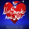 Une seconde avant Noël | Le Musical - Espace Carpeaux