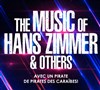 The Music of Hans Zimmer & others - Centre Des Congrès de Haute-Saintonge