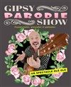 Gipsy parodie show - Théâtre Le Castelet