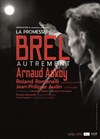 La Promesse Brel Autrement - Alhambra - Grande Salle