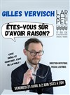 Gilles Vervisch dans Êtes-vous sûr d'avoir raison ? - L'Archipel - Salle 2 - rouge