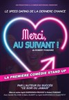 Merci, au suivant ! - We welcome 