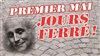 Festival Premier mai, jours Ferré ! - L'Européen