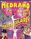Le Grand Cirque Medrano - Chapiteau Medrano à Marseille