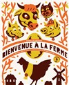 Bienvenue à la ferme - Théâtre Métro Ateliers