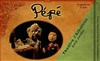 Pépé - Albatros Théâtre - Côté Jardin