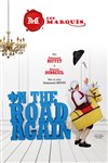 Les Marquis, on the road again - Théâtre Monsabré