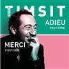 Patrick Timsit dans Adieu... peut-être. Merci...c'est sûr - Théâtre Comédie Odéon
