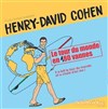 Henry-David Cohen dans Le tour du monde en 180 vannes - La comédie de Nancy